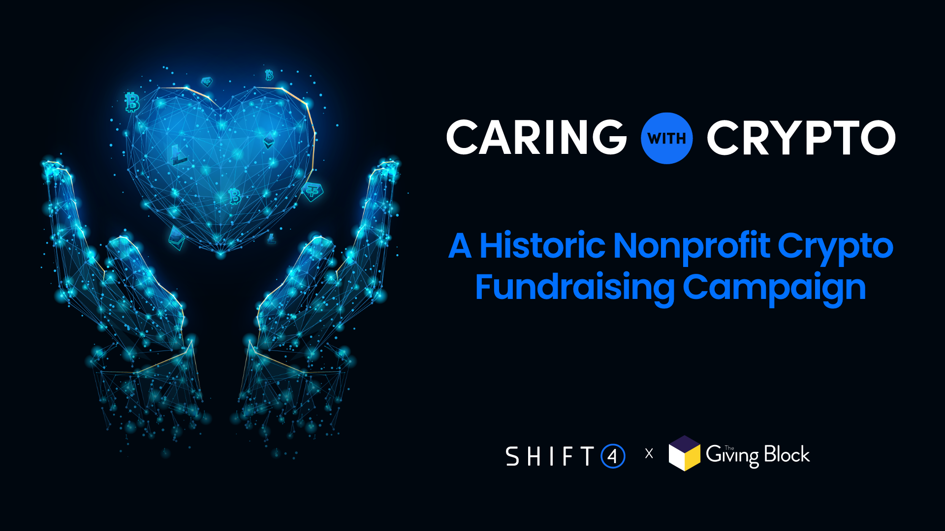 CARING WITH CRYPTO - SHIFT 4 | THE GIVING BLOCK